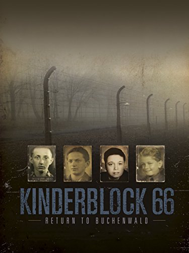 Детский блок 66: Возвращение в Бухенвальд (2012)
