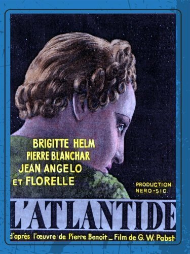 Повелительница Атлантиды (1932)