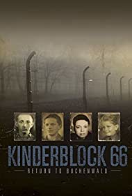 Детский блок 66: Возвращение в Бухенвальд (2012)