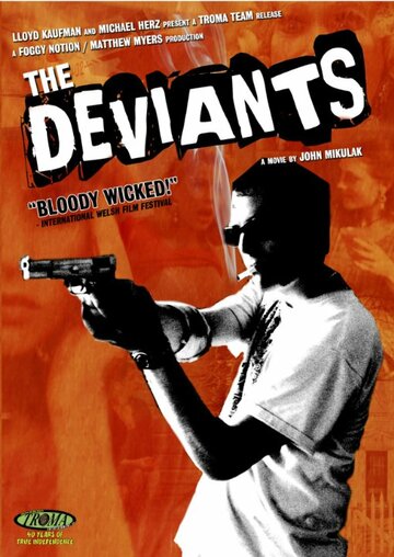 The Deviants (2014)